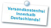 Versandkostenfrei innerhalb Deutschlands!